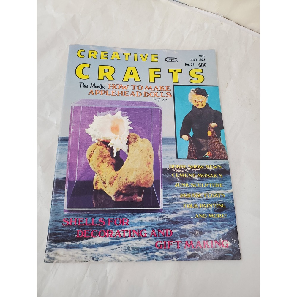 Creative Crafts Magazine July 1973 Applehead Dolls Parade Floats Junk Sculpture